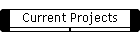 Current Projects